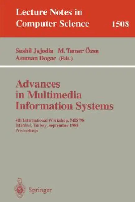 Advances in Multimedia Information Systems (English, Sushil Jajodia | M. Tamar Özsu | Asuman Dogac)
