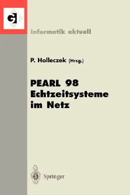 Pearl 98 Echtzeitsysteme Im Netz (English, Peter Holleczek)