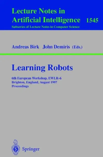 Learning Robots (English, Andreas Birk | John Demiris)