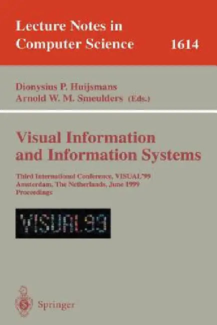 Visual Information and Information Systems (English, Nies Huijsmans | Arnold W. M. Smeulders)
