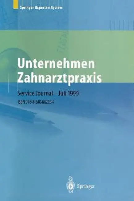 Unternehmen Zahnarztpraxis (English, Helmut Borkircher | Peter J. Lehmeier)