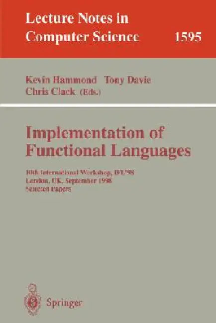 Implementation of Functional Languages (English, Kevin Hammond | Tony Davie | Chris Clack)