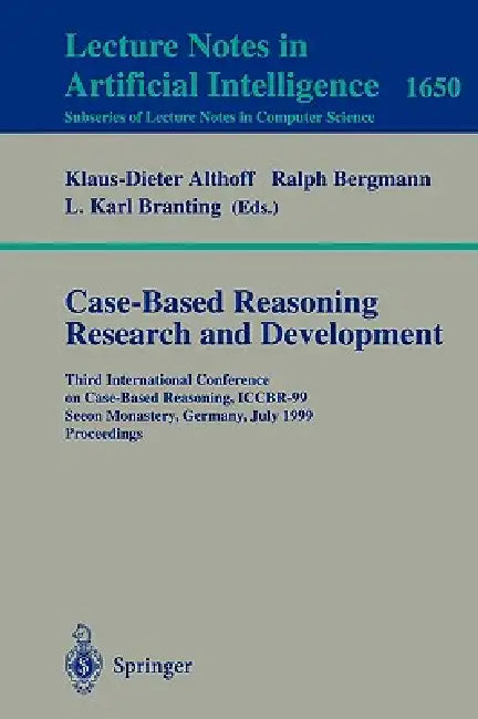 Case-Based Reasoning Research and Development (English, Klaus-Dieter Althoff | Ralph Bergmann | L. Karl Branting)