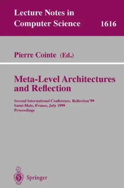 Meta-Level Architectures and Reflection (English, Pierre Cointe)