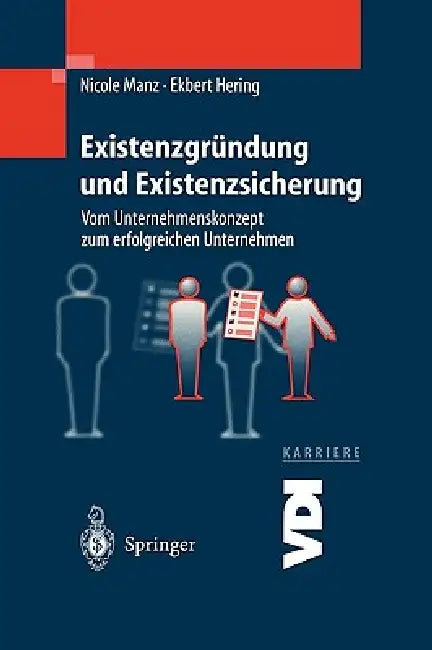 Existenzgründung Und Existenzsicherung (English, N. Manz | E. Hering)