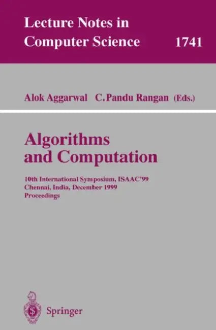 Algorithms and Computations (English, Alok Aggarwal | C. Pandu Rangan)