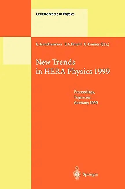 New Trends in Hera Physics 1999 (English, G. Grindhammer | B. a. Kniehl | G. Kramer)