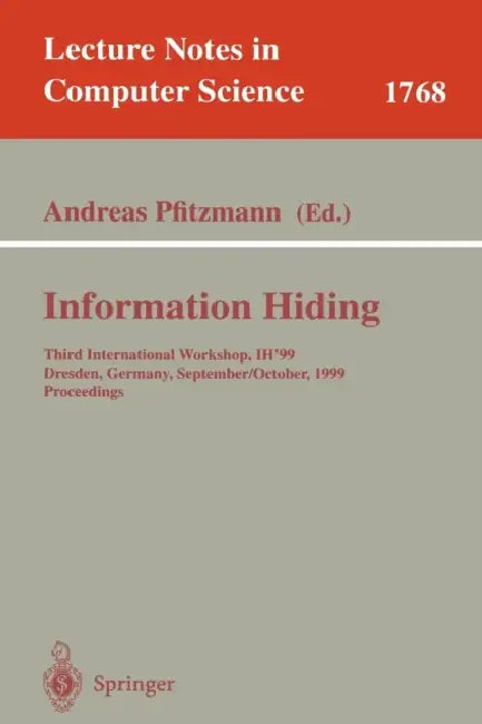Information Hiding (English, Andreas Pfitzmann)