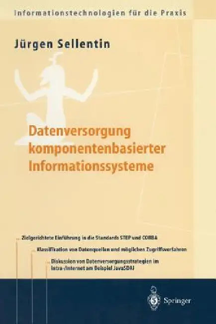 Datenversorgung Komponentenbasierter Informationssysteme (English, Jürgen Sellentin)