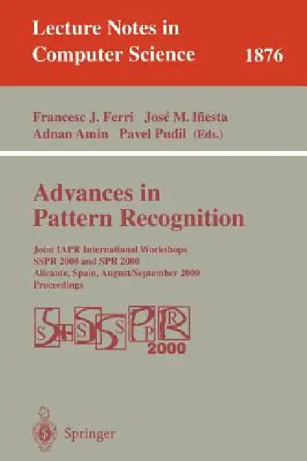 Advances in Pattern Recognition (English, Francesc J. Ferri | Jose M. Inesta | Adnan Amin)