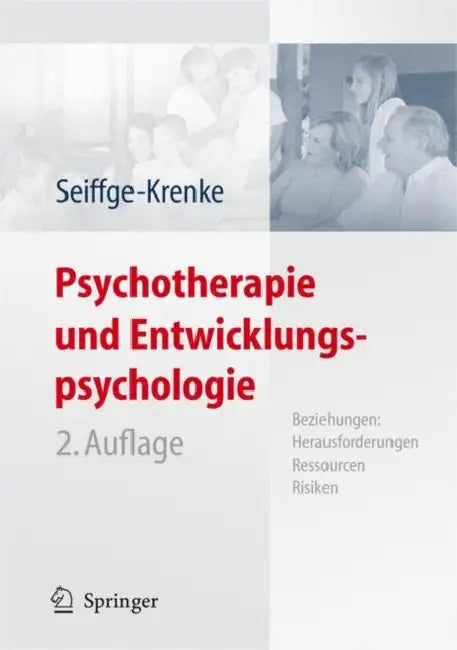 Psychotherapie Und Entwicklungspsychologie (English, Inge Seiffge-Krenke)