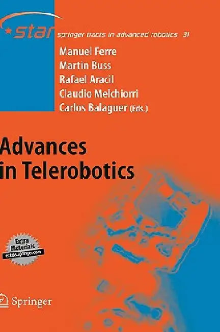 Advances in Telerobotics (English, Manuel Ferre | Martin Buss | Rafael Aracil)