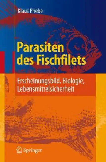 Parasiten Des Fischfilets (English, Klaus Priebe)