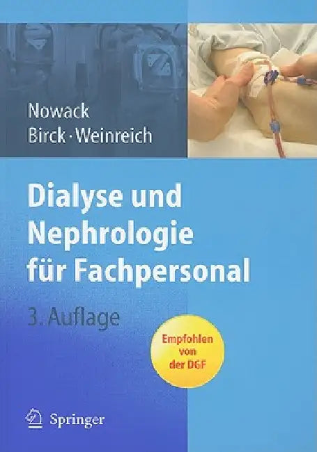 Dialyse Und Nephrologie Für Fachpersonal (English, Rainer Nowack | Rainer Birck | Thomas Weinreich)