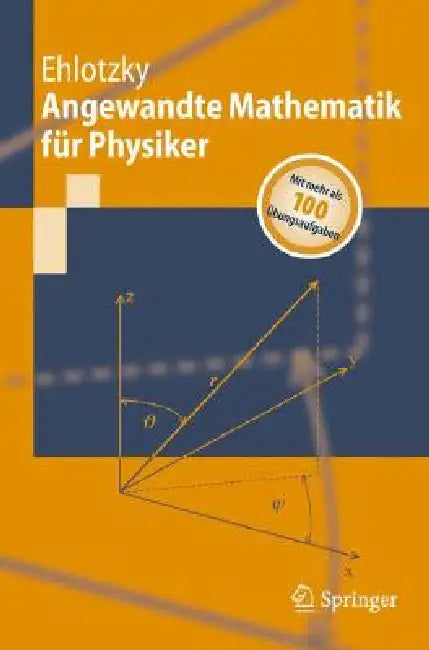 Angewandte Mathematik Für Physiker (English, Fritz Ehlotzky)