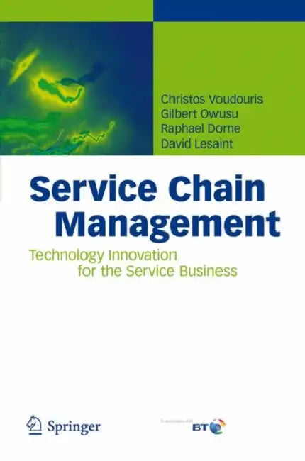 Service Chain Management (English, Christos Voudouris | Gilbert Owusu | Raphael Dorne)