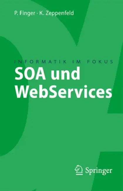 SOA Und Webservices (English, Klaus Zeppenfeld | Patrick Finger)