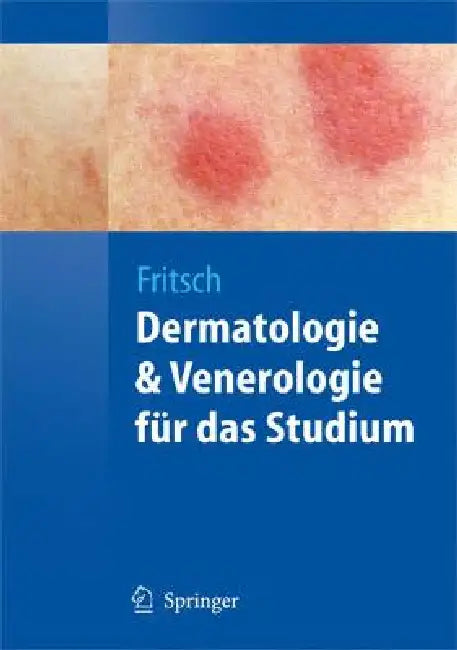 Dermatologie Und Venerologie Für Das Studium (English, Peter Fritsch)