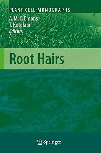 Root Hairs (English, Anne Mie C. Emons | Tijs Ketelaar)