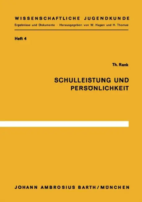 Schulleistung Und Persönlichkeit (English, T. Rank)
