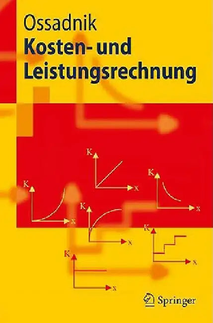 Kosten- Und Leistungsrechnung (English, Wolfgang Ossadnik)