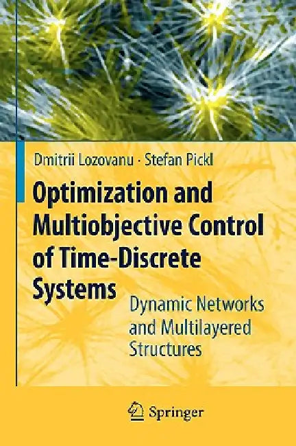 Optimization and Multiobjective Control of Time-Discrete Systems (English, Dmitrii Lozovanu)