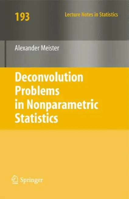 Deconvolution Problems in Nonparametric Statistics (English, Alexander Meister)