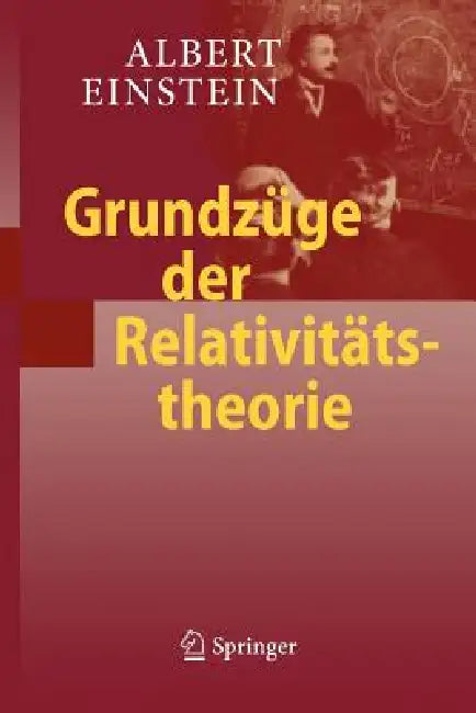 Grundzüge Der Relativitätstheorie (English, Albert Einstein)