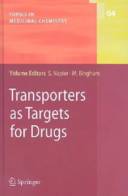 Transporters as Targets for Drugs (English, Susan Napier | Matilda Bingham)