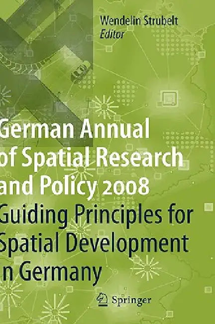 Guiding Principles for Spatial Development in Germany (English, Wendelin Strubelt)