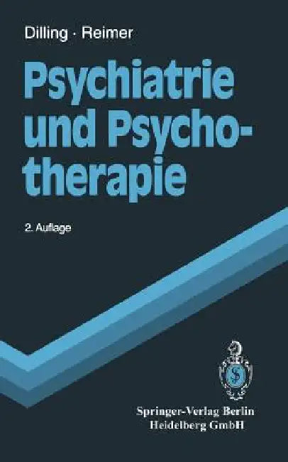 Psychiatrie Und Psychotherapie (English, H. Berger | Horst Dilling | Christian Reimer)