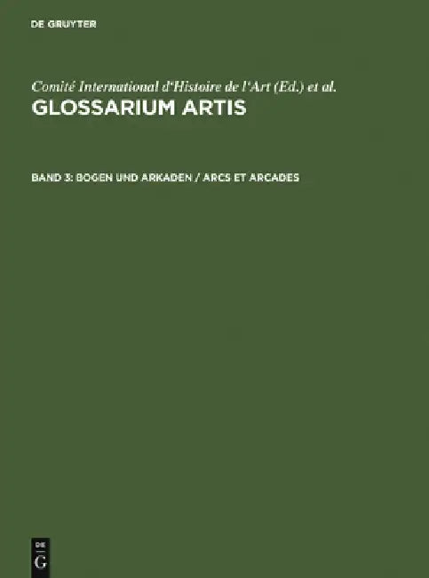 Bogen und Arkaden / Arcs et arcades (English, Jean Courvoisier)
