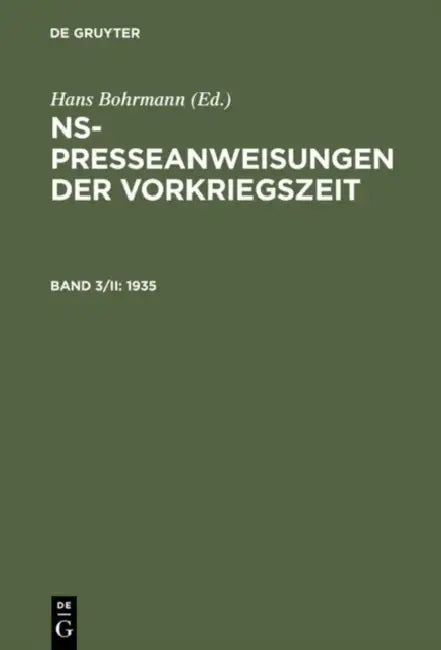 NS-Presseanweisungen der Vorkriegszeit, Band 3/II, NS-Presseanweisungen der Vorkriegszeit (1935) (English, Gabriele Toepser-Ziegert | Hans Bohrmann)