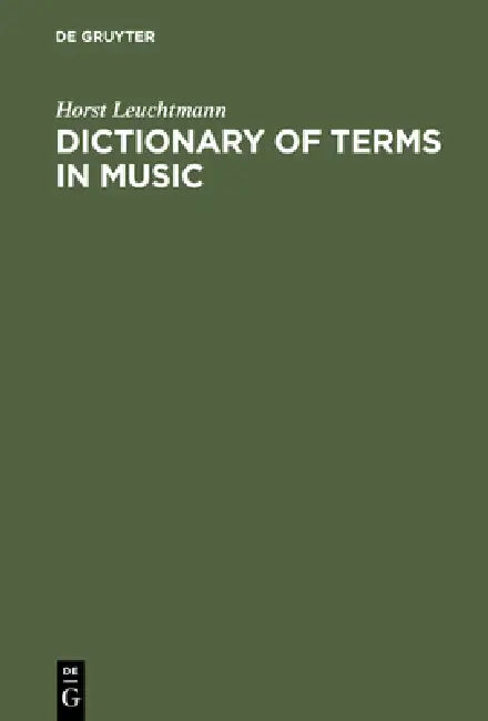 Dictionary of Terms in Music / Wörterbuch Musik (English, Horst Leuchtmann)