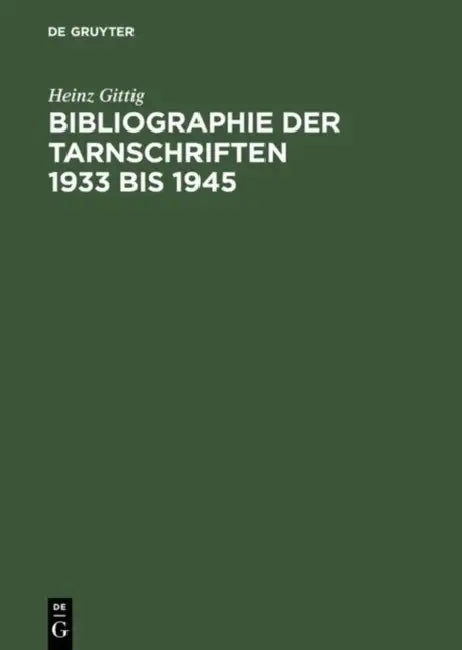 Bibliographie Der Tamschriften 1933-1945 (English, Heinz Gittig)
