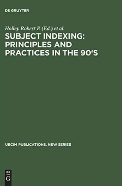 Subject Indexing (English, Holley Robert P. | Dorothy McGarry | Donna Duncan)