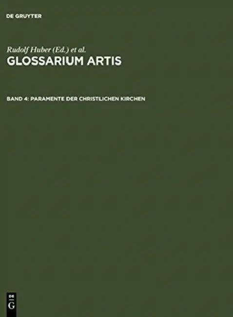 Glossarium Artis/Dictionary of the Arts (English, Rudolf (EDT)/ Rieth, Renate (EDT) Not Available (NA)/ Huber)