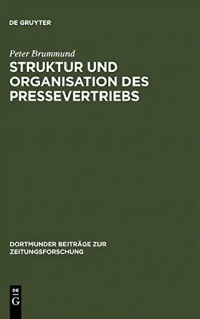 Struktur und Organisation des Pressevertriebs (English, Peter Brummund)