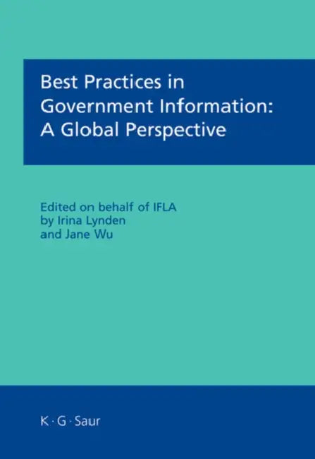 Best Practices in Government Information (English, Irina Lynden | Jane Wu)