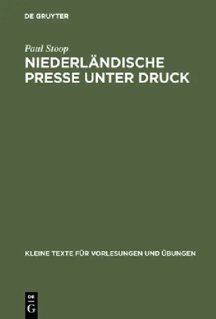 Niederländische Presse unter Druck (English, Paul Stoop)