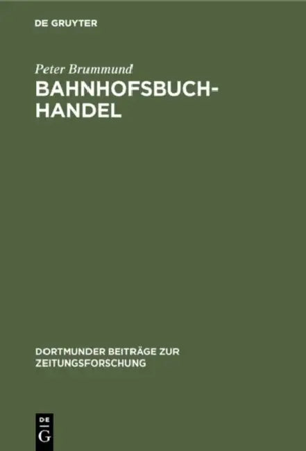 Bahnhofsbuchhandel (English, Peter Brummund)