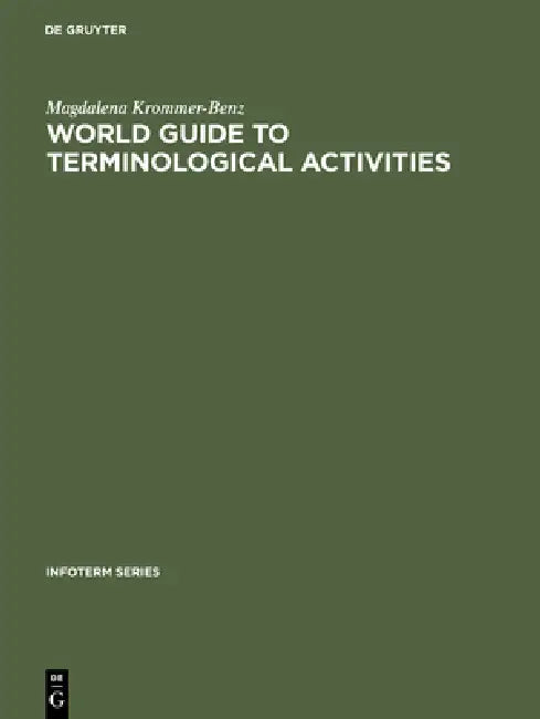 World guide to terminological activities (English, Magdalena Krommer-Benz)