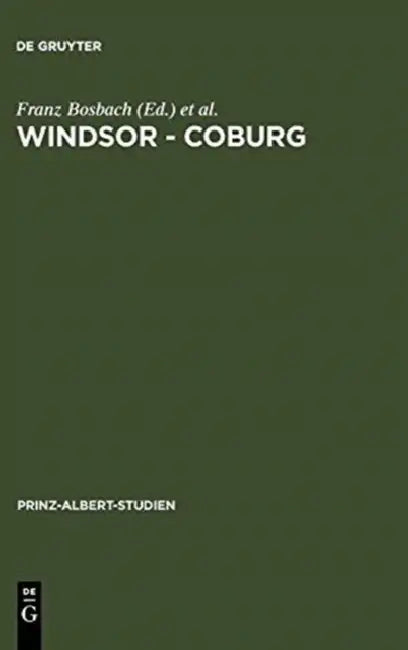 Windsor - Coburg (English, Franz Bosbach | John R. Davis)