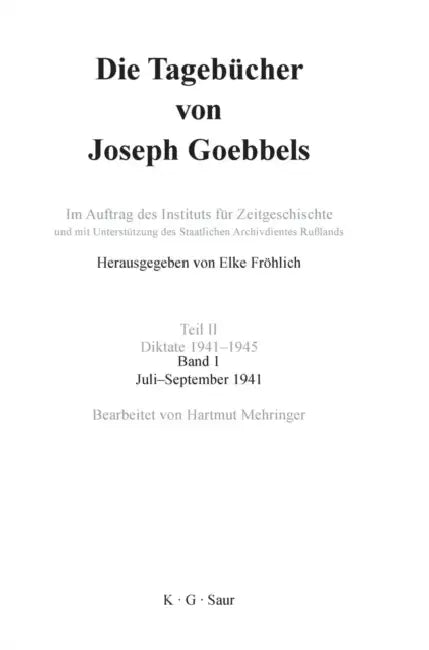 Juli - September 1941 (English, Elke Fröhlich)