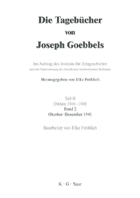 Oktober - Dezember 1941 (English, Elke Fröhlich)