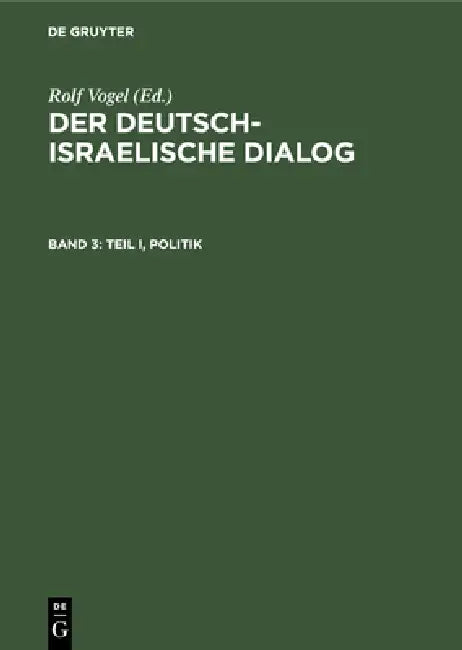 Teil I, Politik (English, Rolf Vogel)