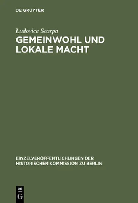 Gemeinwohl und lokale Macht (English, Ludovica Scarpa)
