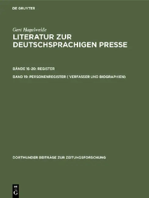 Personenregister ( Verfasser Und Biographien) (English, Gert Hagelweide)