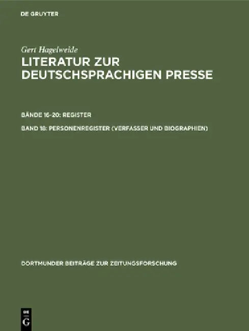 Personenregister ( Verfasser Und Biographien ) (English, Gert Hagelweide)