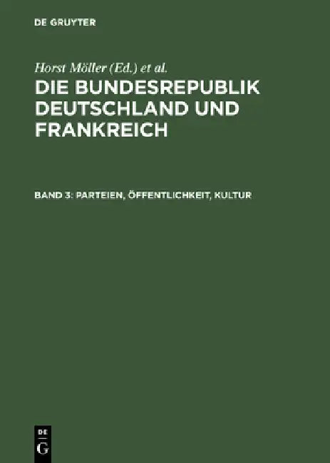 Parteien, Öffentlichkeit, Kultur (English, Herbert Elzer)